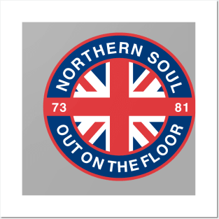 Northern Soul Out on the floor Posters and Art